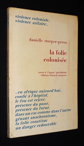 Seller image for La Folie colonise for sale by Abraxas-libris