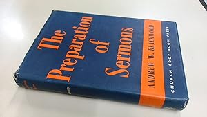 Seller image for The Preparation Of Sermons for sale by BoundlessBookstore