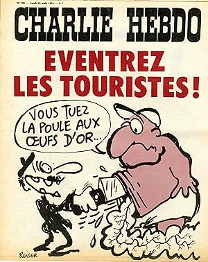 "CHARLIE HEBDO N°196 du 19/8/1974" REISER : ÉVENTREZ LES TOURISTES !