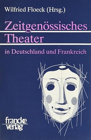 Bild des Verkufers fr Zeitgenssisches Theater in Deutschland und Frankreich /Thatre contemporain en Allemagne et en France zum Verkauf von buchlando-buchankauf