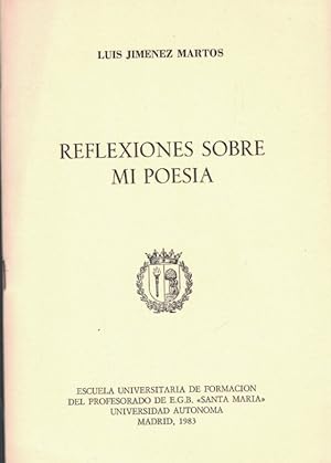 Seller image for REFLEXIONES SOBRE MI POESA. Conferencia for sale by Librera Torren de Rueda