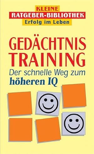 Seller image for Gedchtnistraining: Der schnelle Weg zum hheren IQ (Compact Ratgeber-Bibliothek "Erfolg im Leben") for sale by buchlando-buchankauf