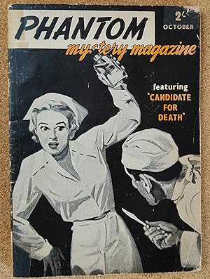 Seller image for Phantom Mystery Magazine October 1961 / Harry Widmer "Lady On A Double-Cross" / William L Jackson "Murderess With Brains" / Philip Morgan "Mad Killer !" / Robert Wallace "Candidate For Death " for sale by Shore Books