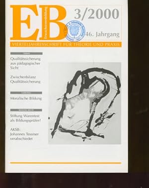 EB. Erwachsenenbildung. Vierteljahresschrift für Erwachsenenbildung. Ausgabe: 3/2000. Jahrgang 46