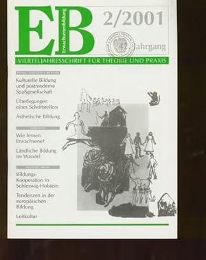 EB. Erwachsenenbildung. Vierteljahresschrift für Erwachsenenbildung. Ausgabe: 2/2001. Jahrgang 47