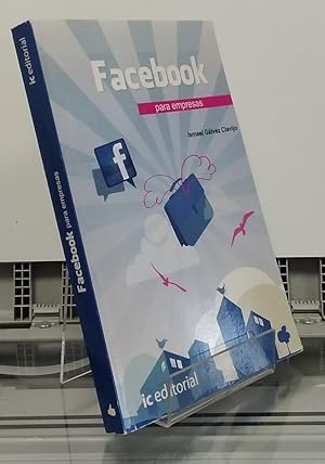 Image du vendeur pour Facebook para empresas mis en vente par Librera Dilogo