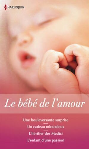 Bild des Verkufers fr Le bb de l'amour zum Verkauf von Dmons et Merveilles