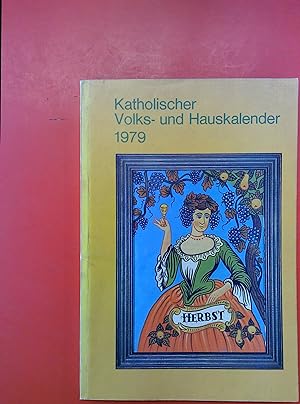 Image du vendeur pour Katholischer Volks- und Hauskalender 1979. 129. Jahrgang. mis en vente par biblion2