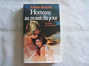 Image du vendeur pour Hortense Au Point Du Jour mis en vente par Dmons et Merveilles