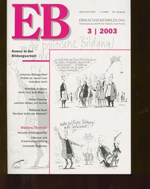 EB. Erwachsenenbildung. Vierteljahresschrift für Erwachsenenbildung. Ausgabe: 3/2003. Jahrgang 49