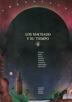 Seller image for LOS MACHADO Y SU TIEMPO. Exposicin-Catlogo. for sale by Librera Torren de Rueda