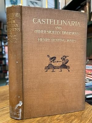 Bild des Verkufers fr Castellinaria: and Other Sicilian Diversions zum Verkauf von Foster Books - Stephen Foster - ABA, ILAB, & PBFA