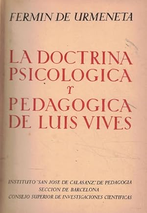 Seller image for La doctrina psicolgica y pedaggica de Luis Vives for sale by Librera Cajn Desastre