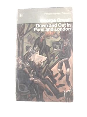 Seller image for Down And Out In Paris And London for sale by World of Rare Books