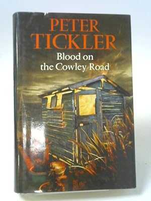 Seller image for Blood on the Cowley Road for sale by World of Rare Books