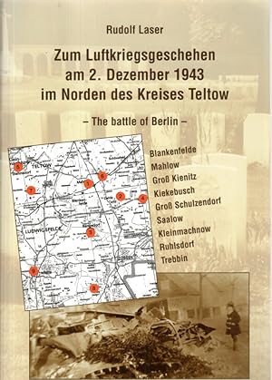 Zum Luftkriegsgeschehen am 2. Dezember 1943 im Norden des Kreises Teltow