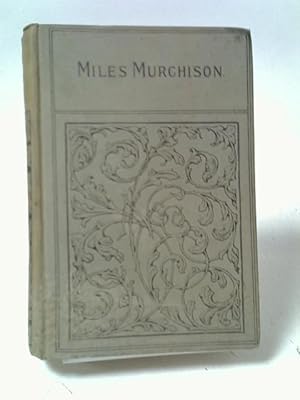 Bild des Verkufers fr Miles Murchison zum Verkauf von World of Rare Books