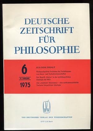 Bild des Verkufers fr Deutsche Zeitschrift fr Philosophie. 23. Jahrgang. Nr. 6 - 1975. zum Verkauf von Antiquariat Ralf Rindle