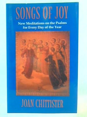Bild des Verkufers fr Songs of Joy: New Meditations on the Psalms for Every Day of the Year zum Verkauf von World of Rare Books
