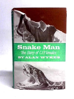 Bild des Verkufers fr Snake Man: The Story of C. J.P. Ionides zum Verkauf von World of Rare Books