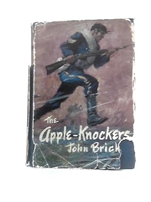 Bild des Verkufers fr The Apple-Knockers zum Verkauf von World of Rare Books