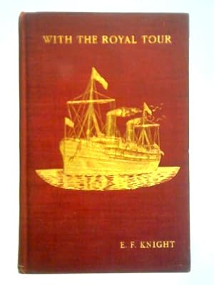 Seller image for With the Royal Tour for sale by World of Rare Books