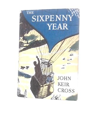 Imagen del vendedor de The Sixpenny Year a la venta por World of Rare Books