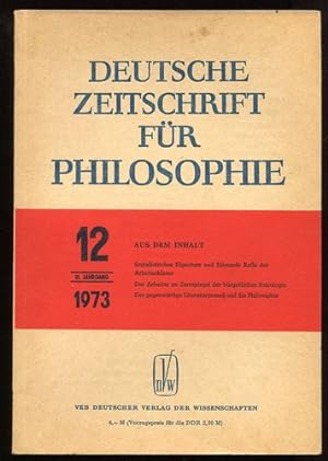 Bild des Verkufers fr Deutsche Zeitschrift fr Philosophie. 21. Jahrgang. Nr. 12 - 1973. zum Verkauf von Antiquariat Ralf Rindle