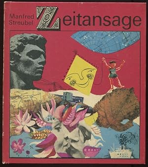 Image du vendeur pour Zeitansage. Gedichte aus 10 Jahren. 1957 1967. Mit mehrfarbigen Illustrationen von Rolf Kuhrt. mis en vente par Antiquariat Ralf Rindle