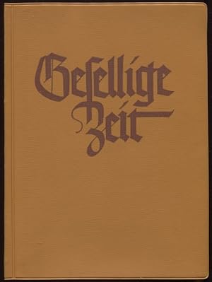 Bild des Verkufers fr Gesellige Zeit. Liederbuch fr gemischten Chor. Erster Teil. Brenreiter-Ausgabe 615. zum Verkauf von Antiquariat Ralf Rindle