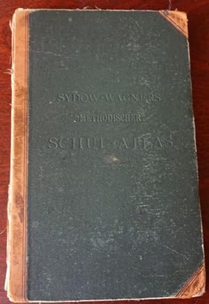 Sydow-Wagners Methodischer Schul-Atlas. 60 Haupt- und 50 Nebenkarten auf 44 Tafeln.