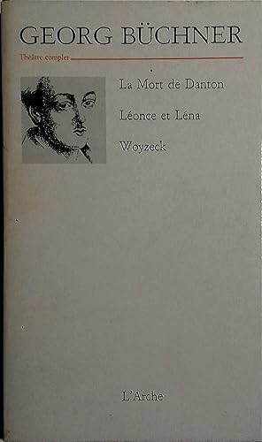 Bild des Verkufers fr La mort de Danton. Drame en 4 actes. Texte franais d'Arthur Adamov. Suivi de Lonce et Lna, et de Woyzeck, textes franais de Marthe Robert. zum Verkauf von Librairie Et Ctera (et caetera) - Sophie Rosire