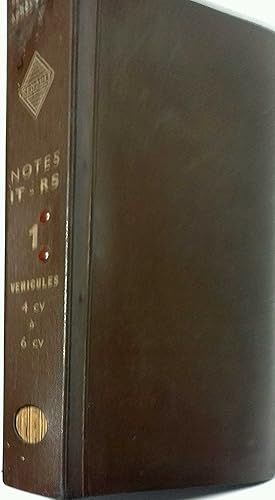 Documentation après-vente. Notes IT-RS. Classeur N° 1 concernant les véhicules de 4 CV à 6 CV. In...
