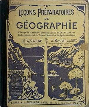 Seller image for Leons prparatoires de gographie. La France et ses colonies - Les cinq parties du monde. (Cours moyen). Premire anne du cours lmentaire. for sale by Librairie Et Ctera (et caetera) - Sophie Rosire