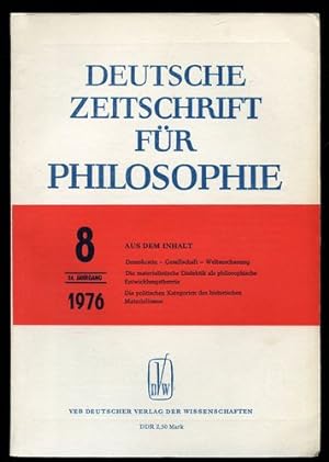 Bild des Verkufers fr Deutsche Zeitschrift fr Philosophie. 24. Jahrgang. Nr. 8 - 1976. zum Verkauf von Antiquariat Ralf Rindle