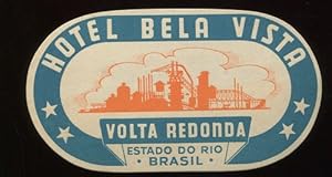 Kofferaufkleber: Hotel Bela Vista - Volta Redonda. Estado do Rio - Brazil.