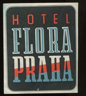 Kofferaufkleber: Hotel Flora - Praha.