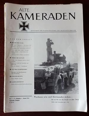 Alte Kameraden. Zeitschrift der Kameradenwerke und Traditionsverbände. 11. Jahrgang, Nr. 1 - 12 k...