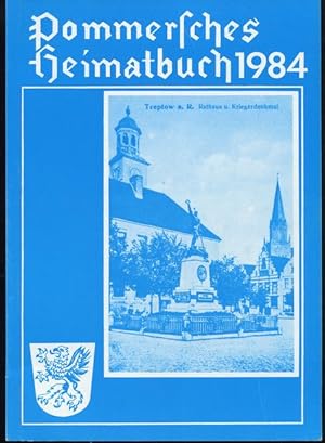 Bild des Verkufers fr Pommersches Heimatbuch 1984. zum Verkauf von Antiquariat Ralf Rindle