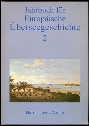 Seller image for Jahrbuch fr europische berseegeschichte, Band 2. for sale by Antiquariat Ralf Rindle