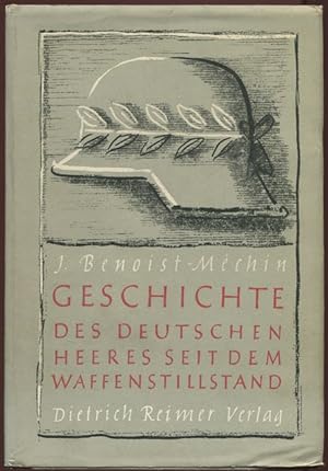 Geschichte des Deutschen Heeres seit dem Waffenstillstand 1918 - 1938. Band 1: Vom Kaiserheer zur...