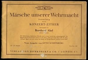 Bild des Verkufers fr Mrsche unserer Wehrmacht. Sammlung fr die Konzert-Ziher. zum Verkauf von Antiquariat Ralf Rindle
