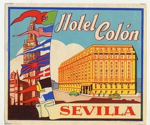 Kofferaufkleber: Hotel Colón - Sevilla.