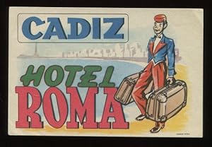Kofferaufkleber: Hotel Roma - Cadiz.