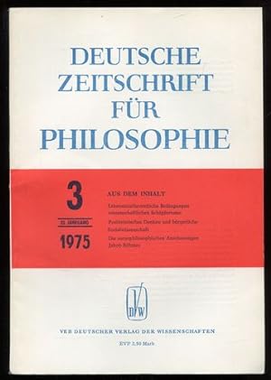 Bild des Verkufers fr Deutsche Zeitschrift fr Philosophie. 23. Jahrgang. Nr. 3 - 1975. zum Verkauf von Antiquariat Ralf Rindle