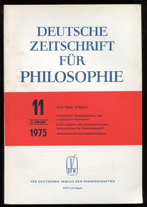 Bild des Verkufers fr Deutsche Zeitschrift fr Philosophie. 23. Jahrgang. Nr. 11 - 1975. zum Verkauf von Antiquariat Ralf Rindle