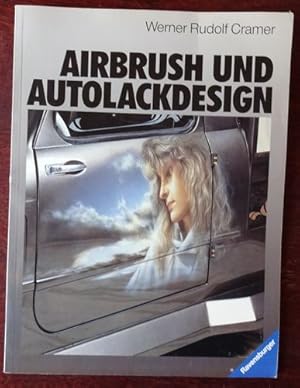 Bild des Verkufers fr Airbrush und Autolackdesign. zum Verkauf von Antiquariat Ralf Rindle
