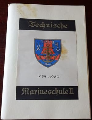 Technische Marineschule II 1935 - 1960.
