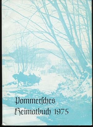 Bild des Verkufers fr Pommersches Heimatbuch 1975. zum Verkauf von Antiquariat Ralf Rindle