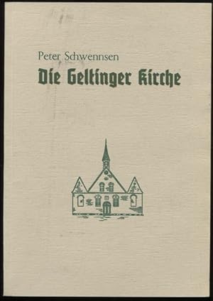 Bild des Verkufers fr Die Geltinger Kirche. zum Verkauf von Antiquariat Ralf Rindle